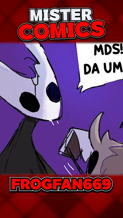 HOLLOW KNIGHT NÃO SABE ESCREVER | frogfan669