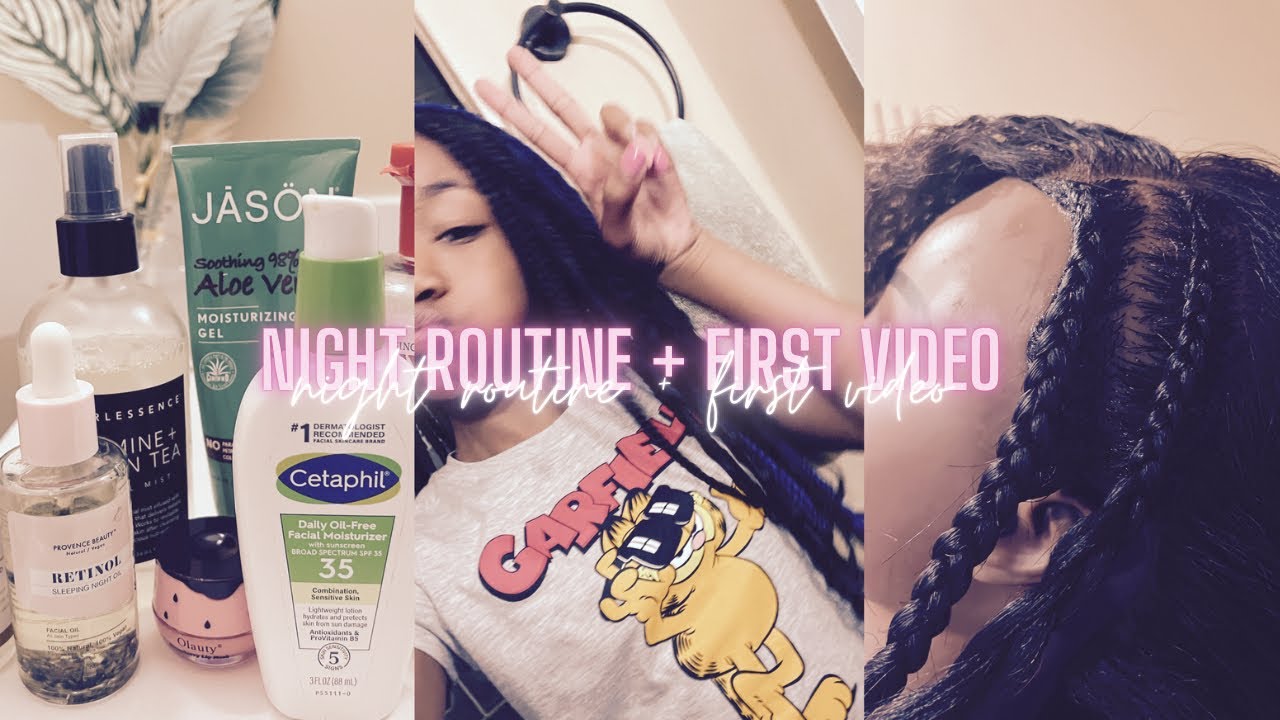 night routine + first video 😎 . - YouTube