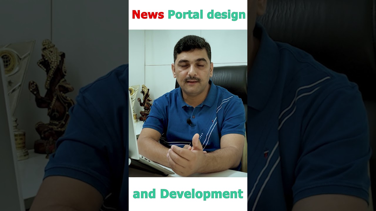 News Portal Design and Development Company | न्यूज़ पोर्टल कैसे बनाएं  