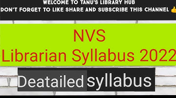 NVS librarian Syllabus 2022 part 1 #nvsexam #nonteachingvacancy #tanulibraryhub#librarian