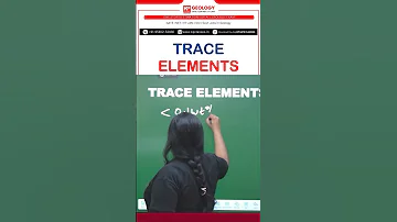 What is Trace Elements - Geology GATE CSIR NET IIT JAM GSI - KP CLASSES Coaching Malviya Nagar Delhi