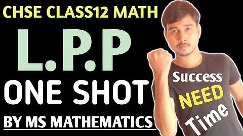 L.P.P Class12 CHSE ODISHA || One Shot || #chse #msmathematics