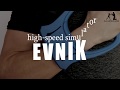 Evnik how to become faster