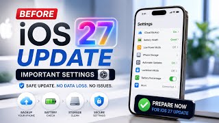  iOS 27 Install Karne Se Pehle Important Settings || iPhone Users Must Do This Before iOS 27 Update