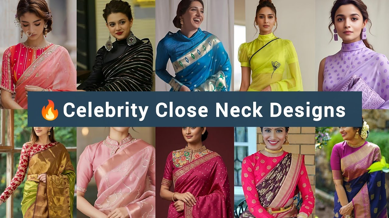 🔥Celebrity Closed Neck Blouse Designs/ Trendy High Neck Blouse Designs/ Silk Saree Blouse Designs 