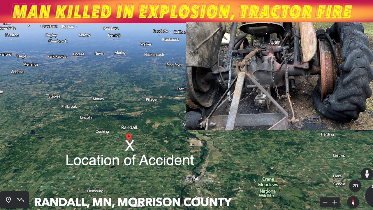 Man Killed In Minnesota Explosion & Tractor Fire - YouTube