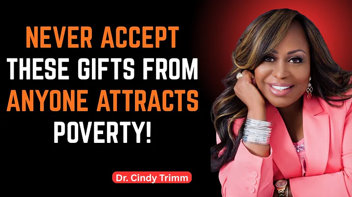 “8 Gifts You Should NEVER Accept From ANYONE – Attracts Bad Luck | Best Motivation Dr. Cindy Trimm