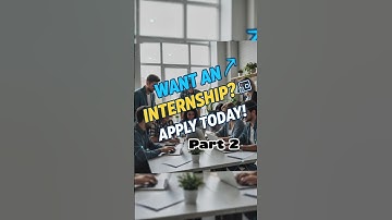 📝Want an internship? Here’s How to Apply Fast 🚀. Part 2
