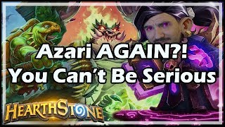 [Hearthstone] AZARI AGAIN?! You Can’t Be Serious