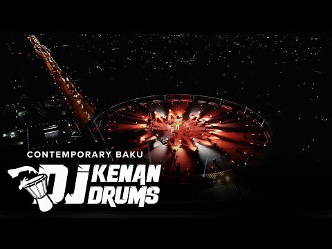 DJ Kenan Drums — Contemporary Baku (Official Video)