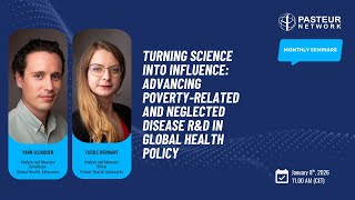 Turning science into influence: advancing poverty-related and N disease R&D in global health policy