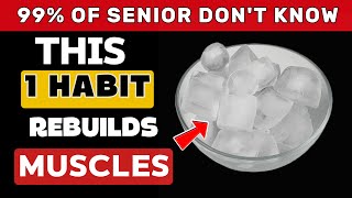 Full SENIORS, JUST 1 Daily Habit To Restore Muscle Strength Like You're 40 Again! Guide