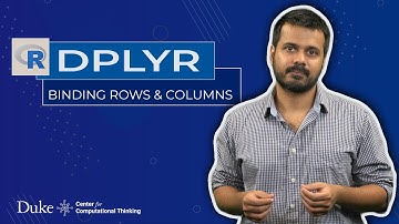 Binding Rows and Columns Using Dplyr in R
