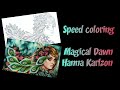 Speed coloring in the book Magical Dawn by Hanna Karlzon