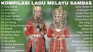 Download Lagu KOMPILASI LAGU MELAYU SAMBAS MP3