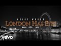 Asire Wokor London Has Eyes
