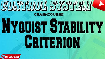 Control  Systems/ Nyquist  Stability  Criterion