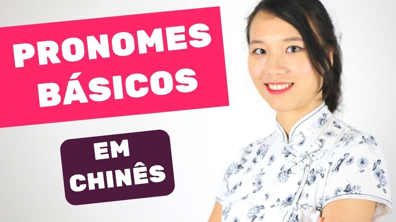 🔴 PRONOMES em CHINÊS | Clube de Chinês