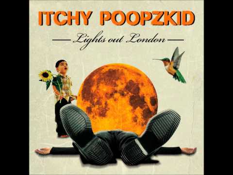 Itchy Poopzkid- Why still bother