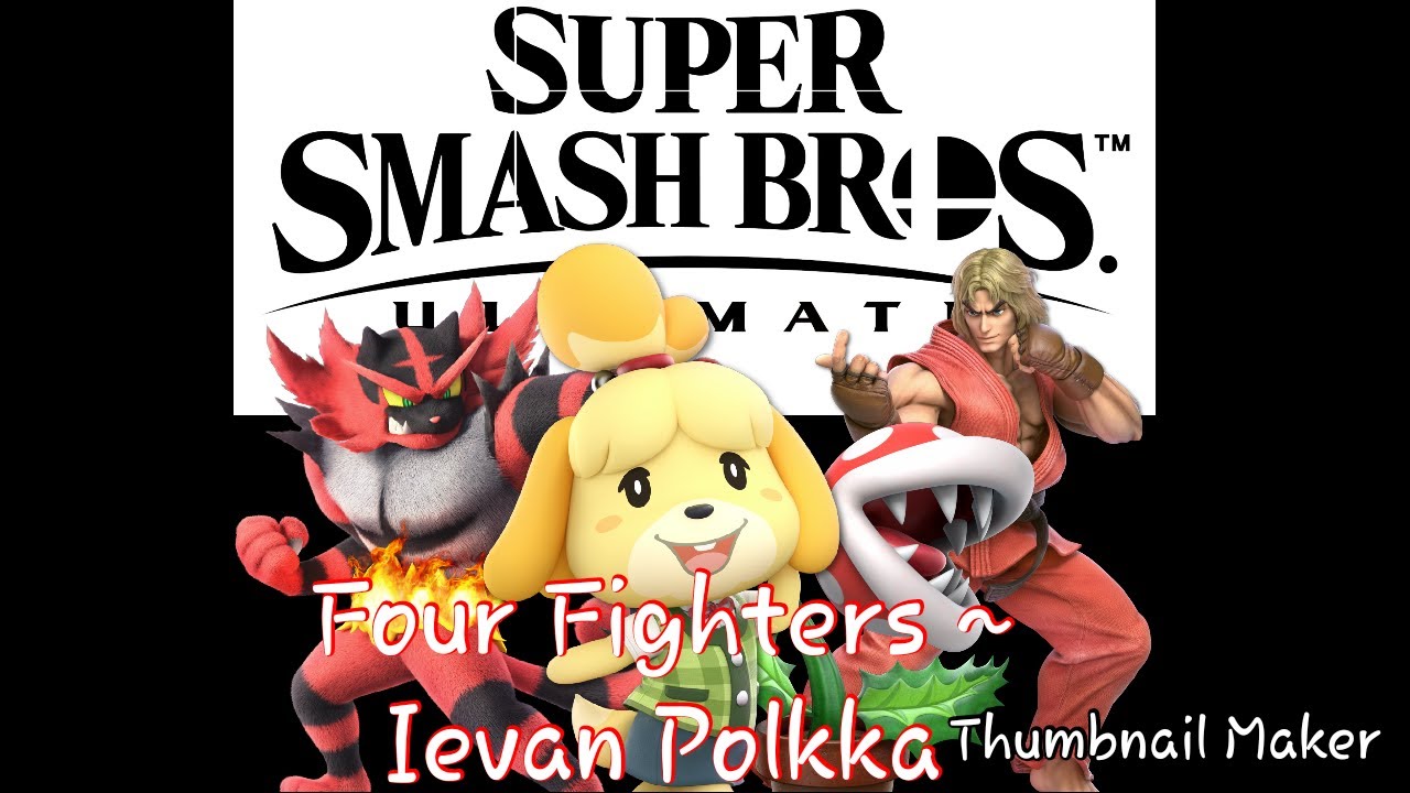 Ken, Isabelle, Incineroar, & Piranha Plant ~ Ievan Polkka