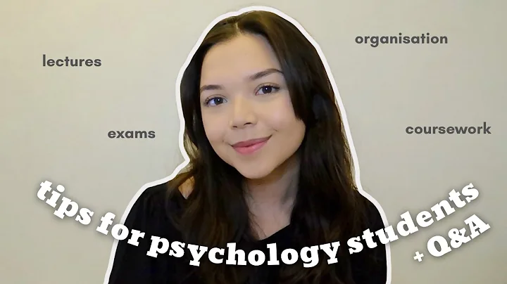 How to do well in your Psychology degree + Q&A