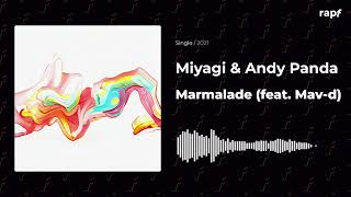 Miyagi & Andy Panda - Marmalade (feat. Mav-d) | Новый трек | 2021 | #rapf Resimi