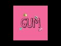 Gum roseangel official audio