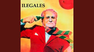Video thumbnail of "Ilegales - Yo soy quien espía los juegos de los niños"