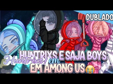 Huntrixs e Saja Boys em Among Us -MINI FILME GACHA