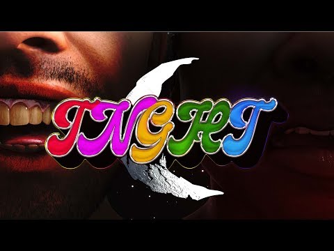 TNGHT - GIMME SUMMN