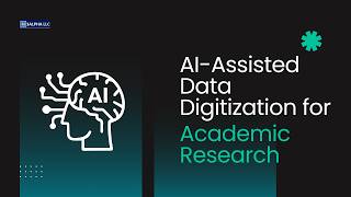 How AI Assisted Data Digitization Is Changing Academic Research