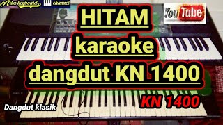 DANGDUT KARAOKE HITAM . RITA SUGIARTO . - SEMI MANUAL KN 1400