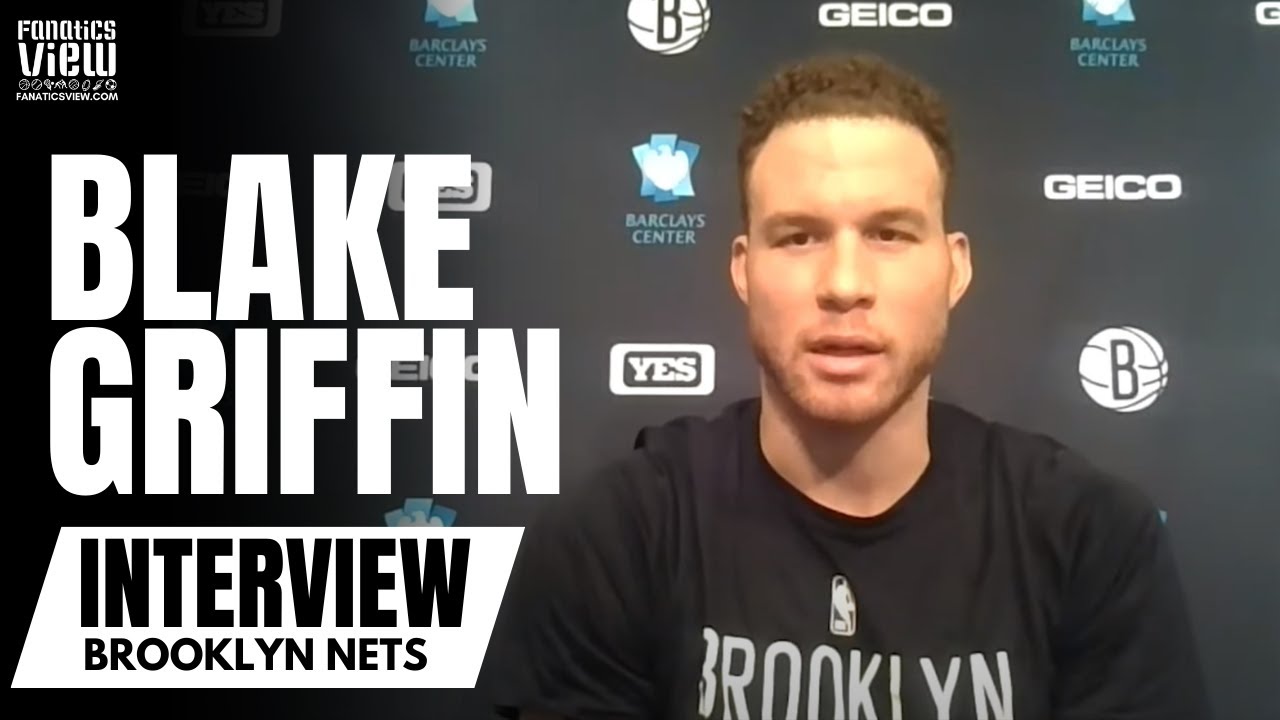 Blake Griffin doesn't understand why fans are mad at Nets for adding former  allstars to roster. Says, All I heard for two years was how bad I am :  r/GoNets