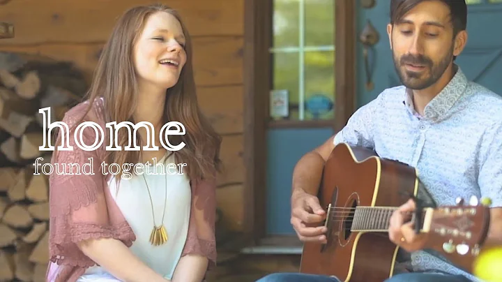 Home // Found Together // Performance Video