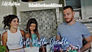 Eda&Serkan Kiraz -Evli Mutlu Çocuklu Sen Çal Kapımı
