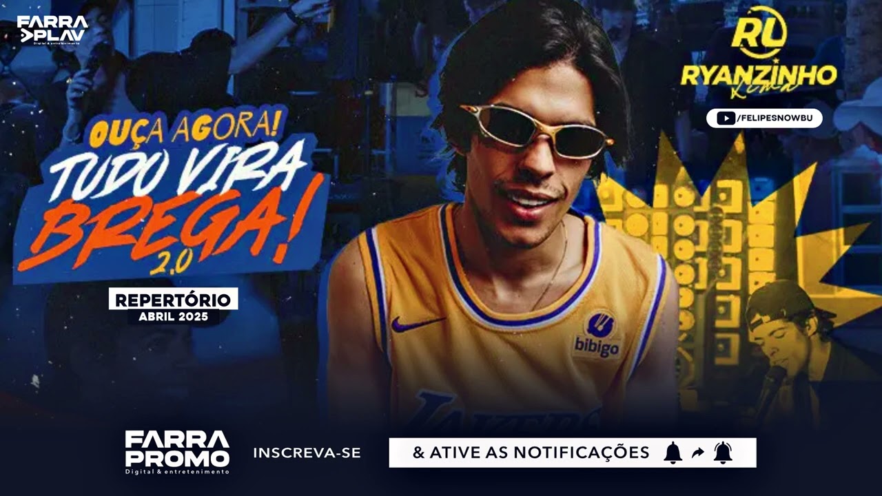 RYANZINHO LIMA  TUDO VIRA BREGA 2.0 ABRIL 2025