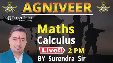Calculus | Maths | Surendra Sir | Agniveer 2022 | Target Point Defence Academy