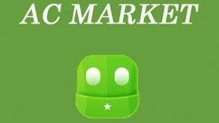 How to get ac market android 2017