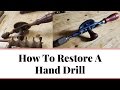 How to Restore an Egg Beater Hand Drill How to Restore an Egg Beater Hand Drill