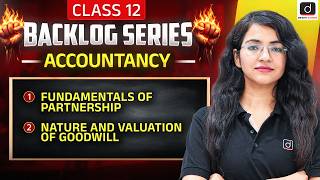 Class 12 Accountancy Revision | Complete Backlog Series | CBSE 2026-27