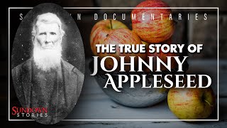 The Legend of Johnny Appleseed: Fact vs. Fiction | Mini Documentary