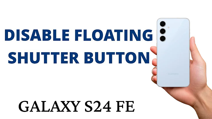 How to DISABLE the FLOATING CAMERA SHUTTER BUTTON on the Galaxy S24 FE!