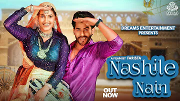 Nashile Nain (Official Video) | Sapna Choudhary | Vivek Raghav | New Haryanvi Songs Haryanavi 2022