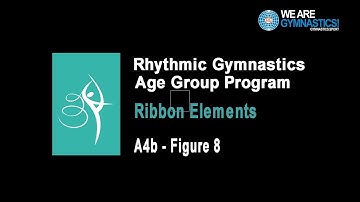 Rhythmic Gymnastics Age Group Program - Ribbon Element A4b Figure 8