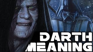 What Does “Darth” Actually Mean in Star Wars Legends?