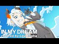 IN MY DREAM（Covered by レヴィ・エリファ）:w32:h24