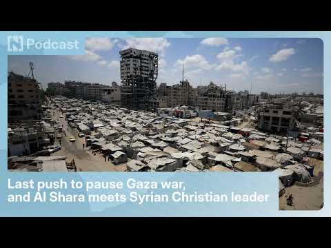 Last Push To Pause Gaza War And Al Shara Meets Syrian Christian Leader