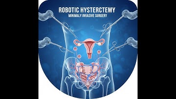 Robotic Hysterectomy