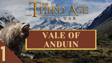 (1) Third Age Totalwar(DAC AGO2.1) - Vale Of Anduin - Awaking The Bear