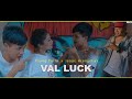 Young fella x isaac hrangchal  val luck official mv 2021